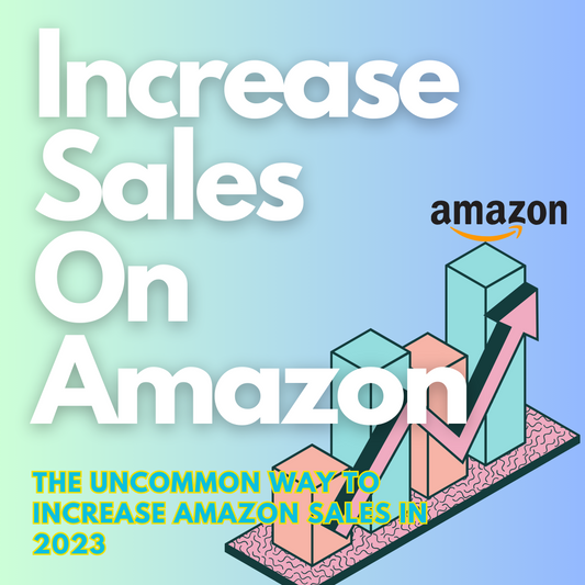 How to increase sales on Amazon in 2023 - Soxialmedia.io